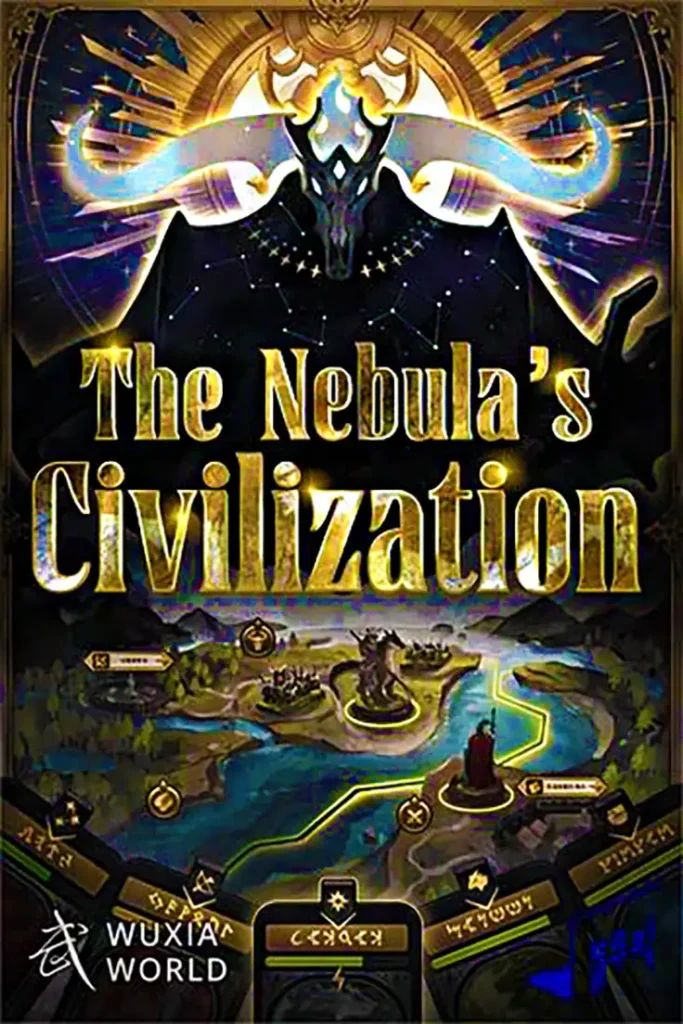 مانهوا The Nebulas Civilization